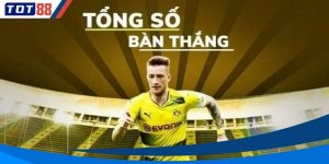 Kèo tổng bàn thắng